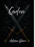 Caden: Book 2 of The Land of the Forgotten Series by Autumn Shore