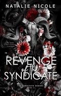 Revenge of the Syndicate by Natalie Nicole