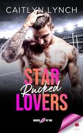 Star Rucked Lovers: Rucked By You by Caitlyn Lynch