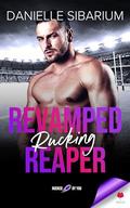 Revamped Rucking Reaper: Rucked by You by Danielle Sibarium