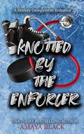 Knotted by the Enforcer by Amaya Black