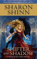 Shifter and Shadow by Sharon Shinn