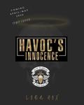 Havoc's Innocence: A Second Chance MC Romance (Havoc Guardians MC #2) by Lora Nox