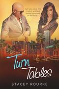 Turn Tables (Reel Romance #2) by Stacey Rourke