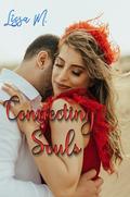 Connecting Souls (Whispers #4) by Lissa M.