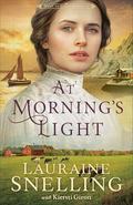 At Morning's Light (Home to Green Creek #2) by Kiersti Giron