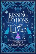 Kissing Potions and Elves: A Cozy Fantasy Romance by Jessica Grayson