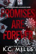 Promises are Forever by K.C. Mills
