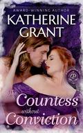 The Countess Without Conviction (The Prestons #5) by Katherine Grant