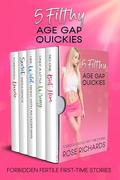 5 Filthy Age Gap Quickies by Rose Richards