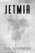 Jetmir (Legacy of Heathens #5) by Eva Winners