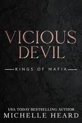 Vicious Devil (Kings of Mafia #9) by Michelle Heard
