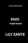 Enzo (Knight Empire #6) by Lily Zante
