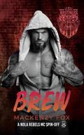 Brew (The Nomad Brothers #1) by Mackenzy Fox