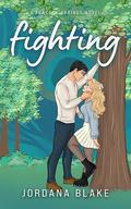 Fighting (Peacock Springs, New Jersey #2) by Jordana Blake