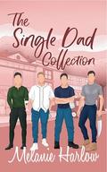The Single Dad Collection by Melanie Harlow