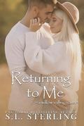 Returning to Me by S.L. Sterling