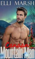 Mountain Man Canaan: a steamy, instalove, cinnamon roll mountain man one hour holiday romance short read (Elli Marsh Mountain Man Holiday #3) by Elli Marsh