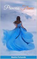 Princess Flame by Mardria Portuondo