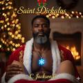 Saint Dickalos by C. Jackson ll