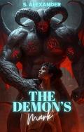 The Demon's Mark: A Steamy Monster Romance Short Read (Monster Prison Brides #1) by S. Alexander