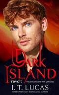 Dark Island Revolt by I. T. Lucas