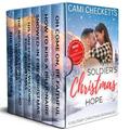 Soldier's Christmas Hope: 6 Military Christmas Romances by Cami Checketts