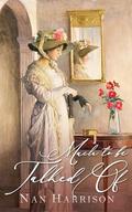 Much to Be Talked Of: A Pride and Prejudice Variation by Nan Harrison