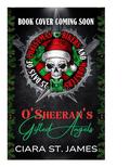 O'Sheeran's Gifted Angels by Ciara St. James