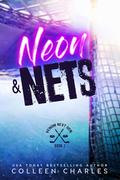 Neon & Nets (Venom Next Gen #1) by Colleen Charles