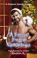 A Frost Filled Christmas by Amanda K