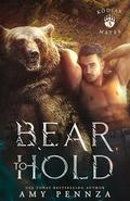 A Bear to Hold (Kodiak Mates #3) by Amy Pennza