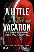 A Little Christmas Vacation by Kate Oliver