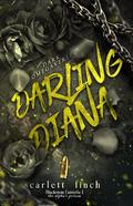 Darling Diana by Scarlett Finch