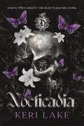Nocticadia by Keri Lake