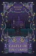Castle of the Cursed by Maggie Lynn