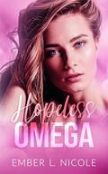 Hopeless Omega by Ember L. Nicole