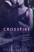Crossfire by Anna Widzisz