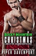 Rocky Mountain Christmas: Dogs of Fire: Savannah Chapter Story by Piper Davenport