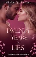 Twenty Years Of Lies: Lost Children, Found Love by Nina Quintal