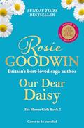 Our Dear Daisy (Flower Girls) by Rosie Goodwin