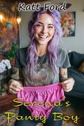 Serena's Panty Boy (Fun With Friends #15) by Katt Ford