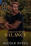 Balance (Oakley's Crew #2) by Nicole Dykes
