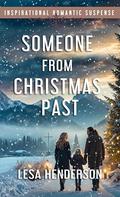 Someone From Christmas Past by Lesa Henderson