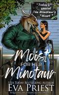Moist for Her Minotaur by Evangeline Priest