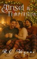 Tinsel & Temptation by R.C. Wynne