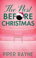 The Nest Before Christmas by Piper Rayne