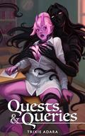 Quests & Queries (Spells & Sundry #1) by Trixie Adara