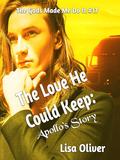The Love He Could Keep (The Gods Made Me Do It #17) by Lisa Oliver