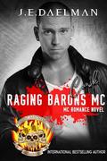 Raging Barons MC - Book Nineteen - Cork by J.E. Daelman